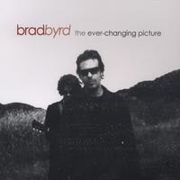 Melodic Net Review: Brad Byrd - The Ever Changing Picture