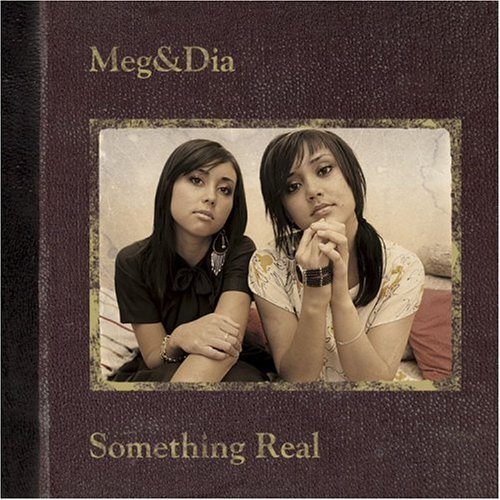 Melodic Net Review: Meg and Dia - Something Real