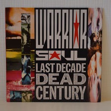 Melodic Net Album: Warrior Soul - Last Decade Dead Century