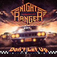 Melodic Net Review: Night Ranger - Don't Let Up