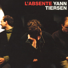 Melodic Net Album: Yann Tiersen - L'absente